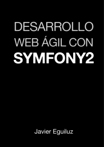 Desarrollo web ágil con Symfony2