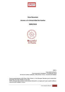 Guía Resumen Acceso a la Universidad de Huelva 2009/2010
