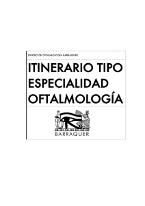 itinerario tipo especialidad oftalmología