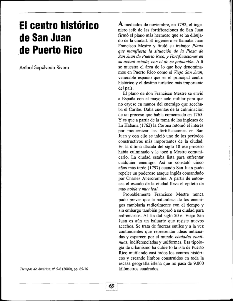 El centro histórico de San Juan de Puerto Rico