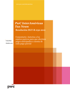 PwC InterAméricas Tax News Resolución DGT-R-032-2011