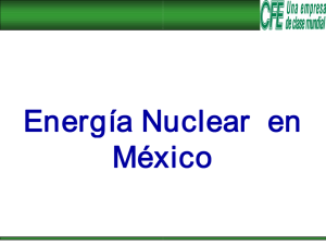 Energía nuclear en México