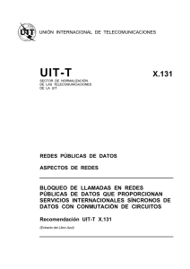 UIT-T Rec. X.131 (11/88) Bloqueo de llamadas en redes públicas de