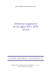 Arbitristas aragoneses de los siglos XVI y XVII. Textos