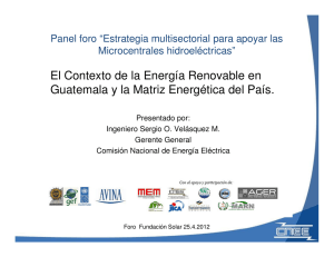 El Contexto de la Energía Renovable en Guatemala y la