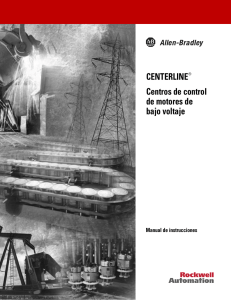 CENTERLINE® Centros de control de motores de bajo voltaje