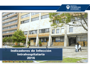 indicadores de infección intrahospitalaria 2016