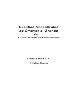 Cuentos Ancestrales de Omayok el Grande Vol I Version 3.3.x
