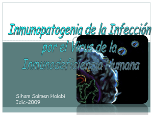 Inmunopatogenia de la infección por VIH