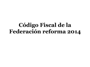 Reformas al Código Fiscal de la Federación y posibles contingencias