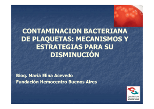 (Microsoft PowerPoint - Contaminaci\363n bacteriana de Plaquetas