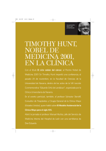TIMOTHY HUNT, NOBEL DE MEDICINA 2001, EN LA CLÍNICA