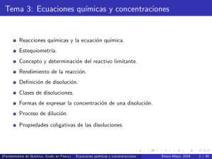 Tema 3: Ecuaciones químicas y concentraciones