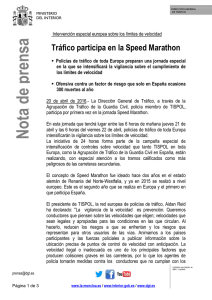 Tráfico participa en la Speed Marathon.