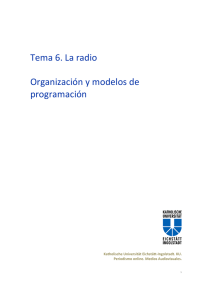 Tema 6. La radio Organización y modelos de programación