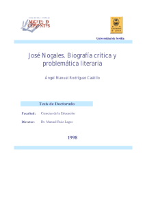 José Nogales. Biografía crítica y problemática literaria
