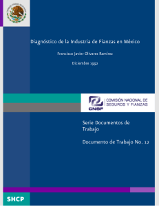 Diagnóstico de la Industria de Fianzas en México Serie Documentos