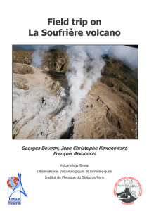 Field trip on La Soufrière volcano - Institut de Physique du Globe de