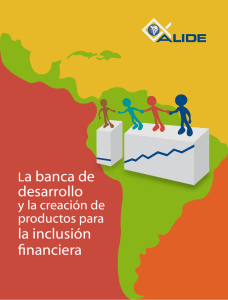 La banca de desarrollo la inclusión financiera