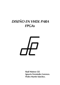 DISEÑO EN VHDL PARA FPGAs - BUCOMSEC
