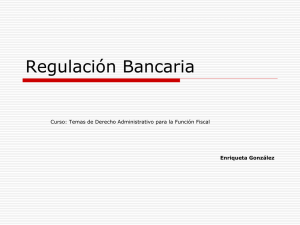 Regulación Bancaria - Ministerio Público