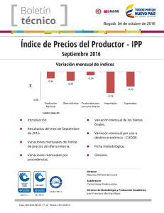 Boletín Técnico Índice de Precios del Productor –IPP