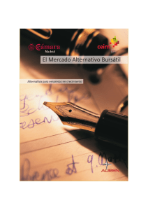 El Mercado Alternativo Bursátil: Alternativa para empresas en