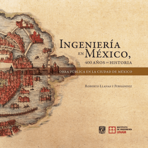 Ingeniería en México 400 años de historia