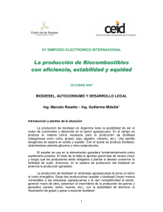 La producción de Biocombustible La producción de