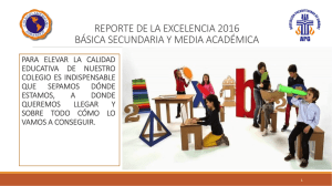 reporte de la excelencia 2016 básica secundaria y media académica