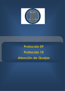 Protocolo 09 - 10: Atención de Quejas. - OCMA