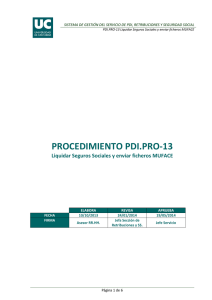 PDI.PRO-13 Liquidar Seguros Sociales y enviar ficheros MUFACE