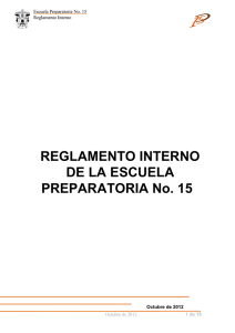REGLAMENTO INTERNO DE LA ESCUELA PREPARATORIA No. 15
