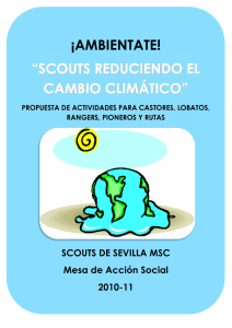¡ambientate! “scouts reduciendo el cambio climático”