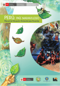 Perú: País maravilloso. Manual de educación ambiental