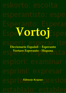 Diccionario Español – Esperanto Vortaro Esperanto - Hispana