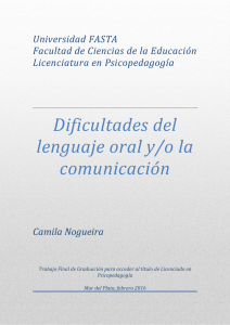 Dificultades del lenguaje oral y/o la comunicación