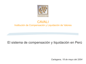 El sistema de compensación y liquidación en Perú. Panorama