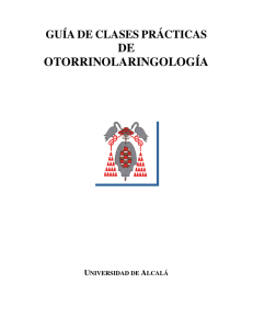 Guía de clases prácticas de Otorrinolaringología