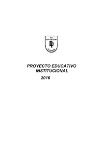 PROYECTO EDUCATIVO INSTITUCIONAL 2016