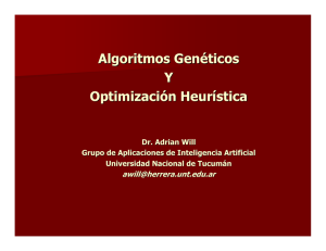 Algoritmos Genéticos Y Optimización Heurística