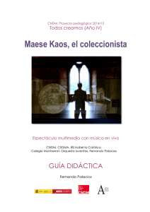 Maese kaos.Guía Didáctica - Centro Nacional de Difusión Musical