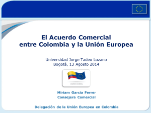 El Acuerdo Comercial entre Colombia y la Unión Europea