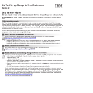 IBM Tivoli Storage Manager for Virtual Environments Guía de inicio
