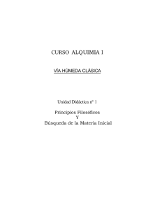 CURSO DE ALQUIMIA 1 VIA HUMEDA CLASICA