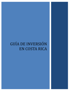GUÍA DE INVERSIÓN EN COSTA RICA