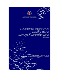 Movimientos Migratorios Desde y Hacia La República Dominicana