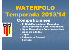 WATERPOLO Temporada Temporada 2013/14 Temporada