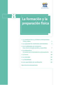 Cap 8 LA FORMACION Y LA PREPARACION FISICA.