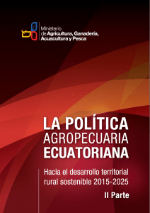 LA POLITICA AGROPECUARIA ECUATORIANA